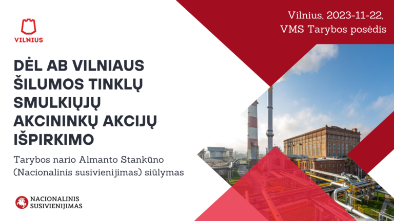 Almantas Stankūnas. Dėl AB Vilniaus šilumos tinklų smulkiųjų akcininkų akcijų išpirkimo
